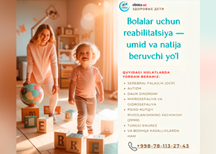 Bolalar uchun reabilitatsiya — umid va natija beruvchi yo‘l